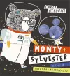 Monty and Sylvester A Tale of Everyday Astronauts cover