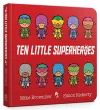 Ten Little Superheroes Board Book cover