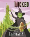 Wicked: I Am Elphaba cover