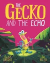 The Gecko and the Echo cover