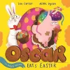 Oscar the Hungry Unicorn Eats Easter cover