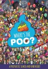 Where's the Poo? A Pooptastic Search and Find Book cover