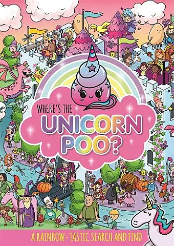 Where's the Unicorn Poo? A Search and find cover