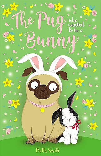 The Pug who wanted to be a Bunny cover