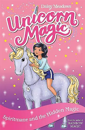 Unicorn Magic: Spiritmane and the Hidden Magic cover