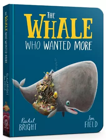 The Whale Who Wanted More Board Book cover
