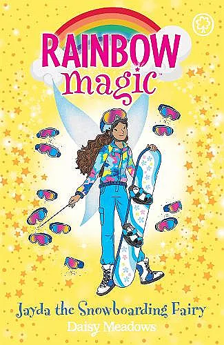 Rainbow Magic: Jayda the Snowboarding Fairy cover