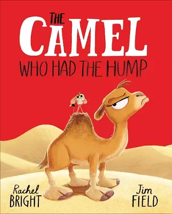 The Camel Who Had The Hump cover