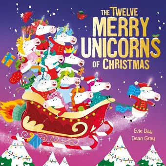 The Twelve Merry Unicorns of Christmas cover