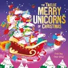 The Twelve Merry Unicorns of Christmas cover