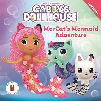 DreamWorks Gabby's Dollhouse: MerCat's Mermaid Adventure cover