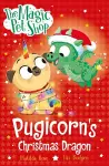 The Magic Pet Shop Stories: Pugicorn's Christmas Dragon cover