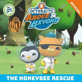 Octonauts Above & Beyond: The Honeybee Rescue cover