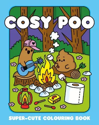 Cosy Poo: A Super Cute Colouring Book cover