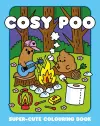 Cosy Poo: A Super Cute Colouring Book cover