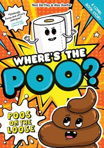 Where's the Poo? - The Comic: Poos on the Loose cover