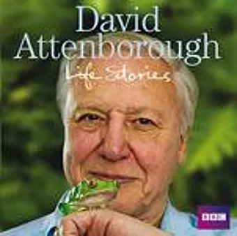 David Attenborough Life Stories cover