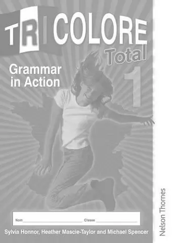 Tricolore Total 1 Grammar in Action (8 pack) cover