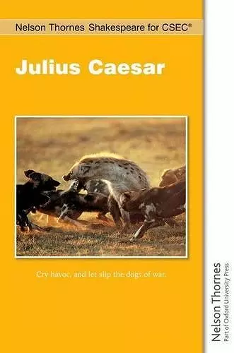 Nelson Thornes Shakespeare for CSEC: Julius Caesar cover