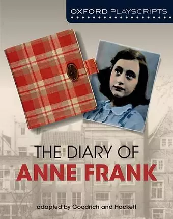 Oxford Playscripts: The Diary of Anne Frank cover