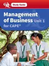 Management of Business CAPE Unit 1 CXC Study Guide cover