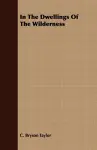 In The Dwellings Of The Wilderness cover