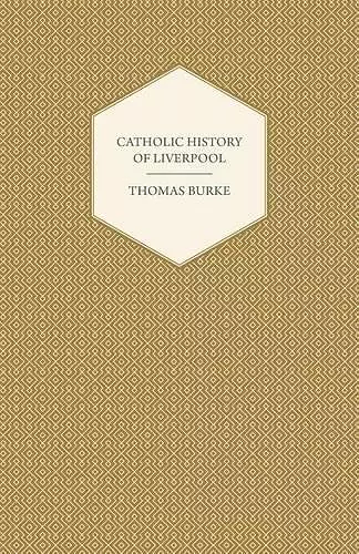 Catholic History Of Liverpool cover