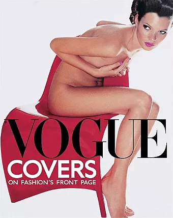 Vogue Covers: On Fashion's Front Page cover
