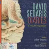 David Sedaris Diaries: A Visual Compendium cover