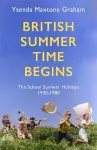 British Summer Time Begins cover