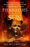 Pharaohs of the Sun cover