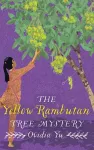The Yellow Rambutan Tree Mystery cover