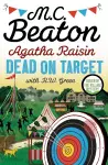 Agatha Raisin: Dead on Target cover