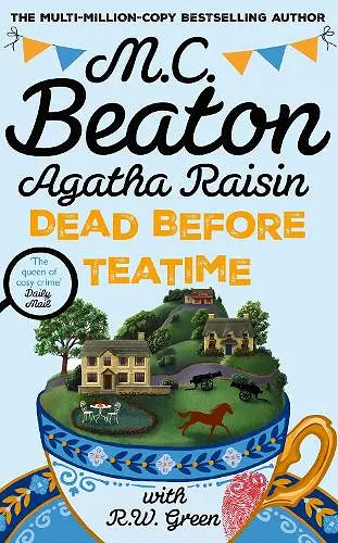 Agatha Raisin: Dead Before Teatime cover