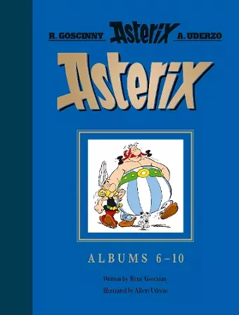 Asterix: Asterix Gift Edition: Albums 6-10: Asterix and Cleopatra, Asterix and the Big Fight, Asterix in Britain, Asterix and the Normans, Asterix the Legionary cover