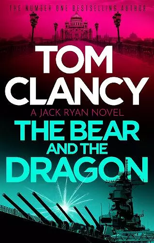 The Bear and the Dragon cover