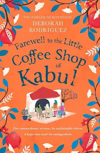 Farewell to The Little Coffee Shop of Kabul cover