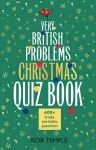 The Very British Problems Christmas Quiz Book cover