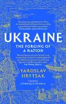 UKRAINE The Forging of a Nation cover