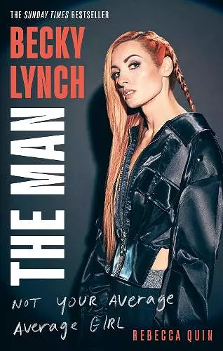 Becky Lynch: The Man cover