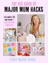 The Big Book of Major Mum Hacks cover