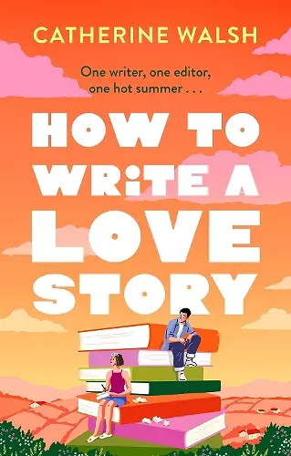 How to Write a Love Story cover