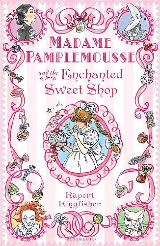 Madame Pamplemousse and the Enchanted Sweet Shop cover