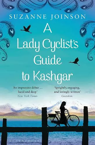 A Lady Cyclist's Guide to Kashgar cover