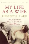 My Life as a Wife cover