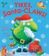 Yikes, Santa-CLAWS! cover