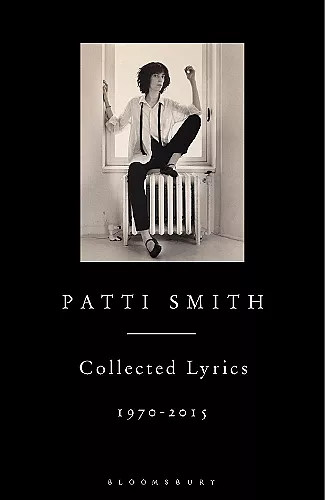 Patti Smith Collected Lyrics, 1970–2015 cover