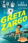 Greta Zargo and the Death Robots from Outer Space cover