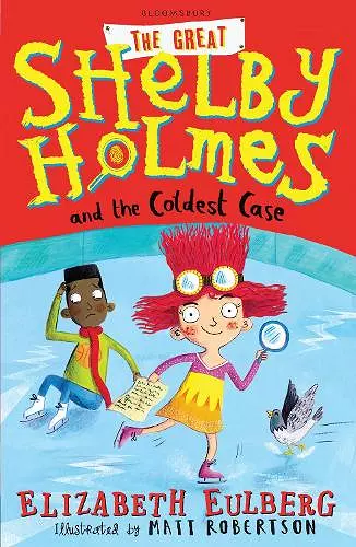 The Great Shelby Holmes and the Coldest Case cover