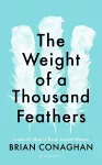 The Weight of a Thousand Feathers cover
